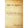 Islam for Beginners: What you wanted to ask but didn't