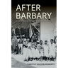 After Barbary: Algeria's Roles in the French and American Empires