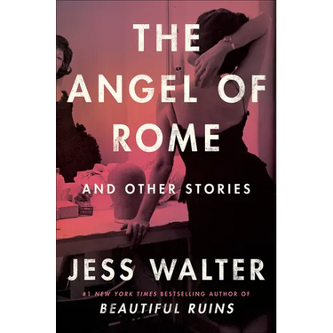 The Angel of Rome: And Other Stories