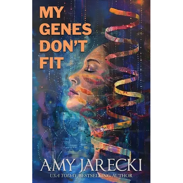 My Genes Don't Fit