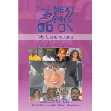 The Next Shall Go On: My Generations