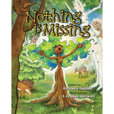 Nothing Is Missing: A Book About Self-Esteem, Confidence, and Belonging