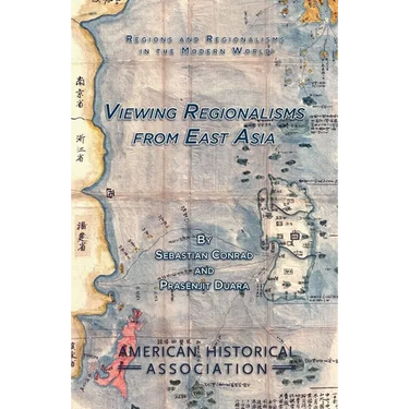 Viewing Regionalisms from East Asia