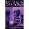 Death's Dark Shadows: Book Three of the Hallowed Treasures Saga