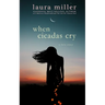 When Cicadas Cry