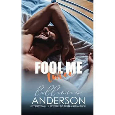 Fool Me Twice: a Cartwright Brother Romance