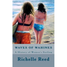 Waves of Wahines: A History of Women's Surfing