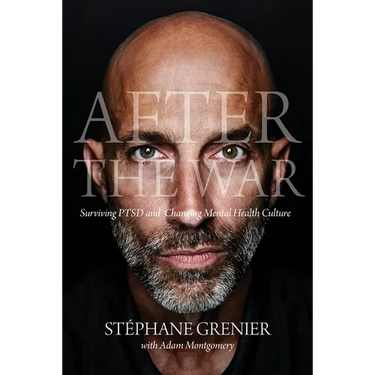 After the War: Surviving Ptsd and Changing Mental Health Culture
