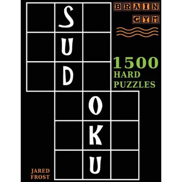 Sudoku: 1500 Hard Puzzles to Exercise Your Brain: Big Book, Great Value. Brain Gym Series Book.