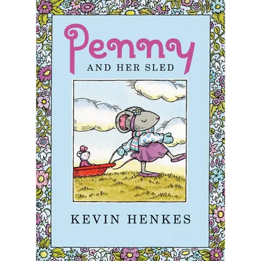 Penny and Her Sled: A Winter and Holiday Book for Kids