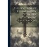 The Doctrine of Regeneration, With New Testament Illustrations