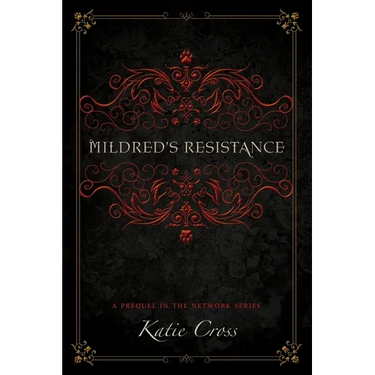 Mildred's Resistance