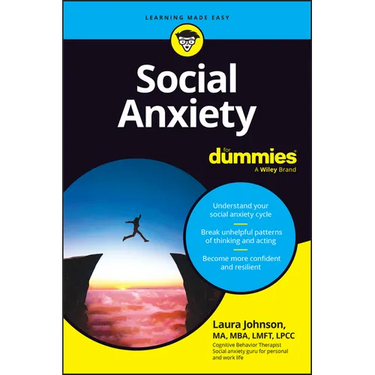 Social Anxiety for Dummies