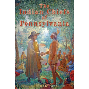 The Indian Chiefs of Pennsylvania