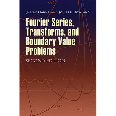 Fourier Series, Transforms, and Boundary Value Problems