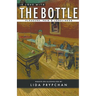 In Love With The Bottle: Pleasure, Pain & Loneliness