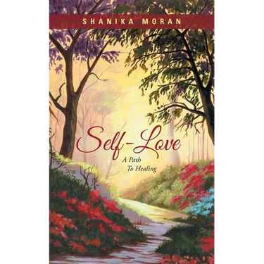 Self-Love: A Path to Healing