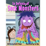 In Defense of Sock Monsters