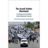 The Israeli Settler Movement