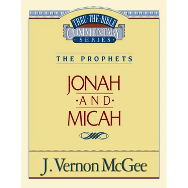 Thru the Bible Vol. 29: The Prophets (Jonah/Micah): 29