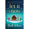 Let It Snow