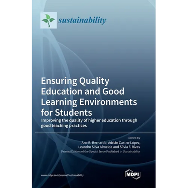 Ensuring Quality Education and Good Learning Environments for Students: Improving the quality of higher education through good teaching practices