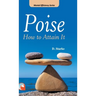 Poise: -How to Attain It Hardcover
