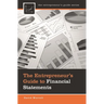 The Entrepreneur's Guide to Financial Statements