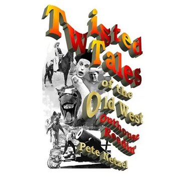 Twisted Tales of the Old West: Outhouse Readin'