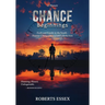 Chance: Beginnings
