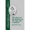 The Story of the Baptists: In All Ages and Countries