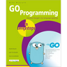 Go Programming in Easy Steps: Learn Coding with Google's Go Language