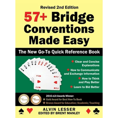 57+ Bridge Conventions Made Easy: The New Go-To Quick Reference Book