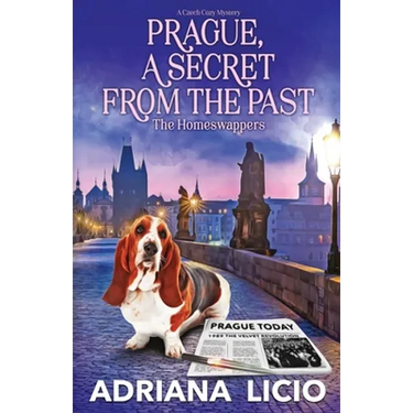 Prague, a Secret from the Past: A Czech Travel Mystery