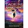 Dagrune Awakening