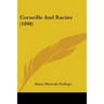 Corneille And Racine (1898)