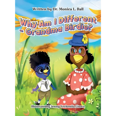 Why Am I Different-Grandma Birdie?