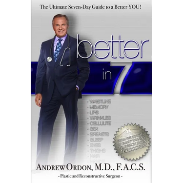 Better in 7: The Ultimate Seven-Day Guide to a Better You!