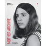 Mother Archive: A Dominican Family Memoir