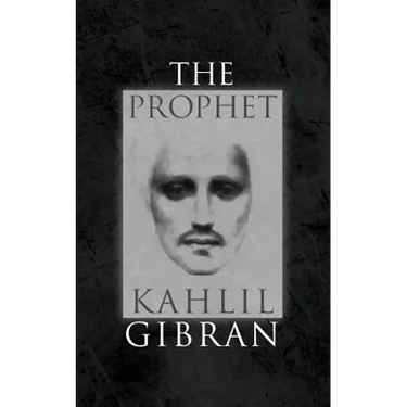 The Prophet: With Original 1923 Illustrations by the Author