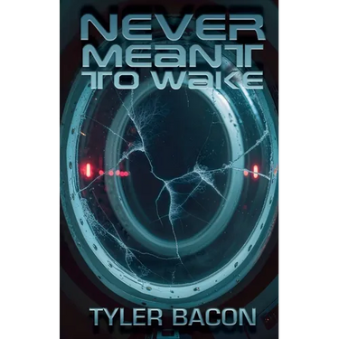 Never Meant To Wake