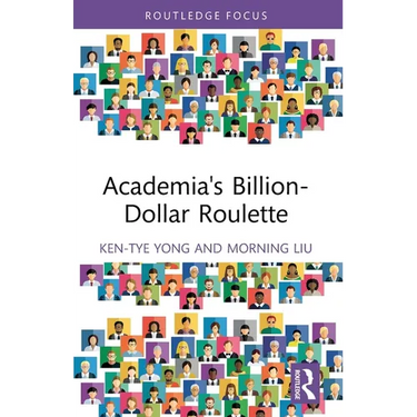 Academia's Billion-Dollar Roulette