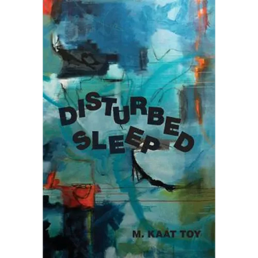 Disturbed Sleep