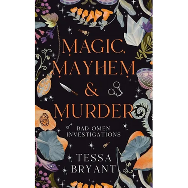 Magic, Mayhem & Murder: A Paranormal Women's Fiction Cozy Mystery