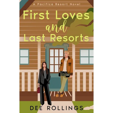 First Loves and Last Resorts