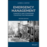 Emergency Management: Concepts and Strategies for Effective Programs
