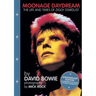 Moonage Daydream: The Life & Times of Ziggy Stardust