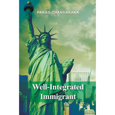 Well-Integrated Immigrant