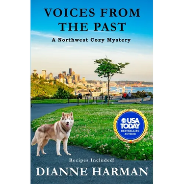 Voices From The Past: A Northwest Cozy Mystery