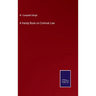 A Handy Book on Criminal Law